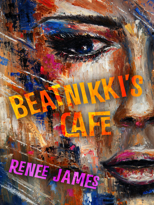 Title details for BeatNikki's Café by Renee James - Available